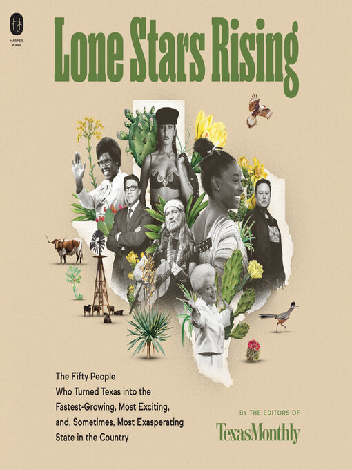 Title details for Lone Stars Rising by Editors of Texas Monthly - Available